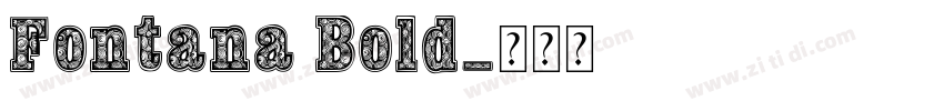 Fontana Bold字体转换
